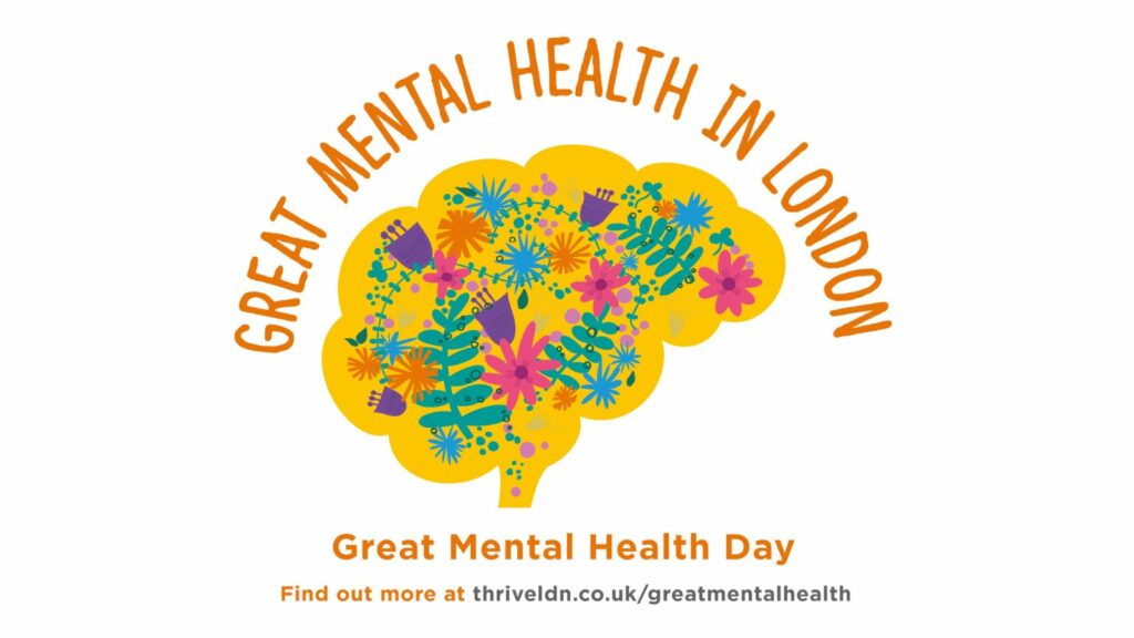 A graphic of a floral brain with the words Great Mental Health in London written across the top. Below is Great Mental Health Day and the website address for more information.