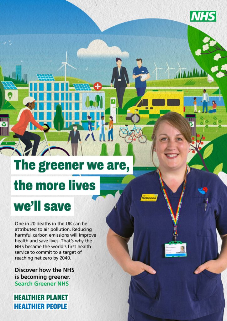 Healthier Planet, Healthier People campaign poster with illustration in the background, female nurse called Rebecca to the foreground and the heading text "The greener we are, the more lives we'll save." 